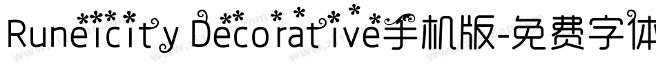 Runeicity Decorative手机版字体转换